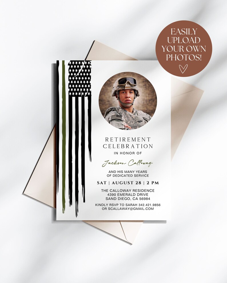 May include: A retirement celebration invitation with a green, black, and white American flag design. The invitation features a photo of a man in military uniform and the text "Retirement Celebration in honor of Jackson Calloway and his many years of dedicated service. Sat | August 28 | 2 PM. The Calloway Residence 4390 Emerald Drive Sand Diego, CA 56984. Kindly RSVP to Sarah 342.421.9856 or scallaway@gmail.com."