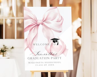 Pink Bow Graduation Party Welcome Sign Coquette Bow Graduate Poster College Highschool Graduation Entrance Decorations Printed + Shipped X3
