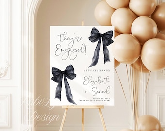 Black Bow Engagement Party Welcome Sign Modern She Said Yes Welcome Poster Elegant We're Engaged Let's Celebrate Editable Template KL