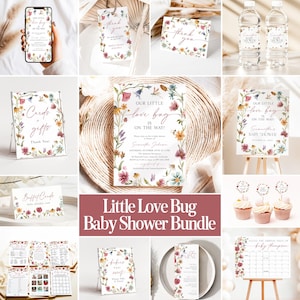 May include: A baby shower stationery bundle featuring a floral theme with wildflowers and the text Our Little Love Bug Is On The Way. Includes invitations, thank you tags, water bottle labels, signs, buffet cards, cupcake toppers, and games.