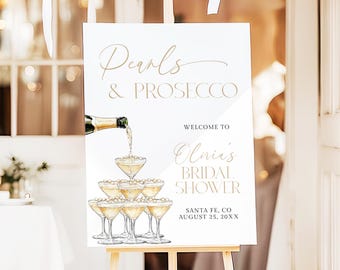 Pearls and Prosecco Bridal Shower Welcome Sign Champagne Tower Welcome Poster Printed & Shipped Brunch and Bubbly Wedding Shower Sign P7