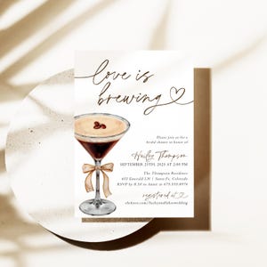 Love Is Brewing Espresso Martini Bridal Shower Invitation Template, Printable Brunch Invite, DIY Editable Coffee Wedding Shower Invites EM