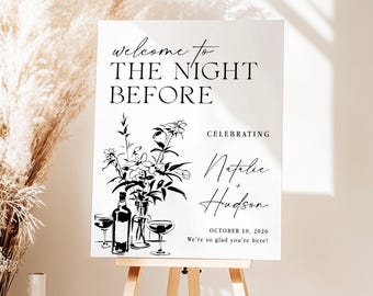 The Night Before Sign, Hand Drawn Rehearsal Dinner Sign, Whimsical Wedding Sign, Rehearsal Dinner Welcome Sign, The Night Before Wedding AD