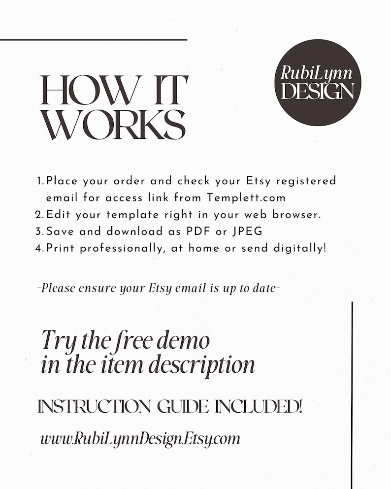 May include: A cream-colored graphic with the text "HOW IT WORKS" in a bold, elegant font. Instructions detail the process: order, access link, edit, save, and print. The image includes the Etsy shop's logo and website address.