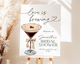 Placa de boas-vindas para chá de panela com tema "Love Is Brewing Espresso Martini" - Modelo para imprimir - Pôster para brunch e espumante - Faça você mesmo - Editável - Sinalização para casamento com tema café - EM
