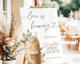 Printed + Shipped Love is Brewing Bridal Shower Welcome Sign, Espresso Bridal Shower Welcome, Coffee Bridal Shower Welcome Poster IC