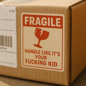 Funny Fragile Sticker Digital Download -  Handle Like It’s Your Kid Printable Shipping Label for Small Business Orders
