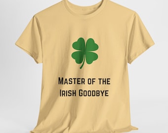 Irish Goodbye - front Unisex Heavy Cotton Tee