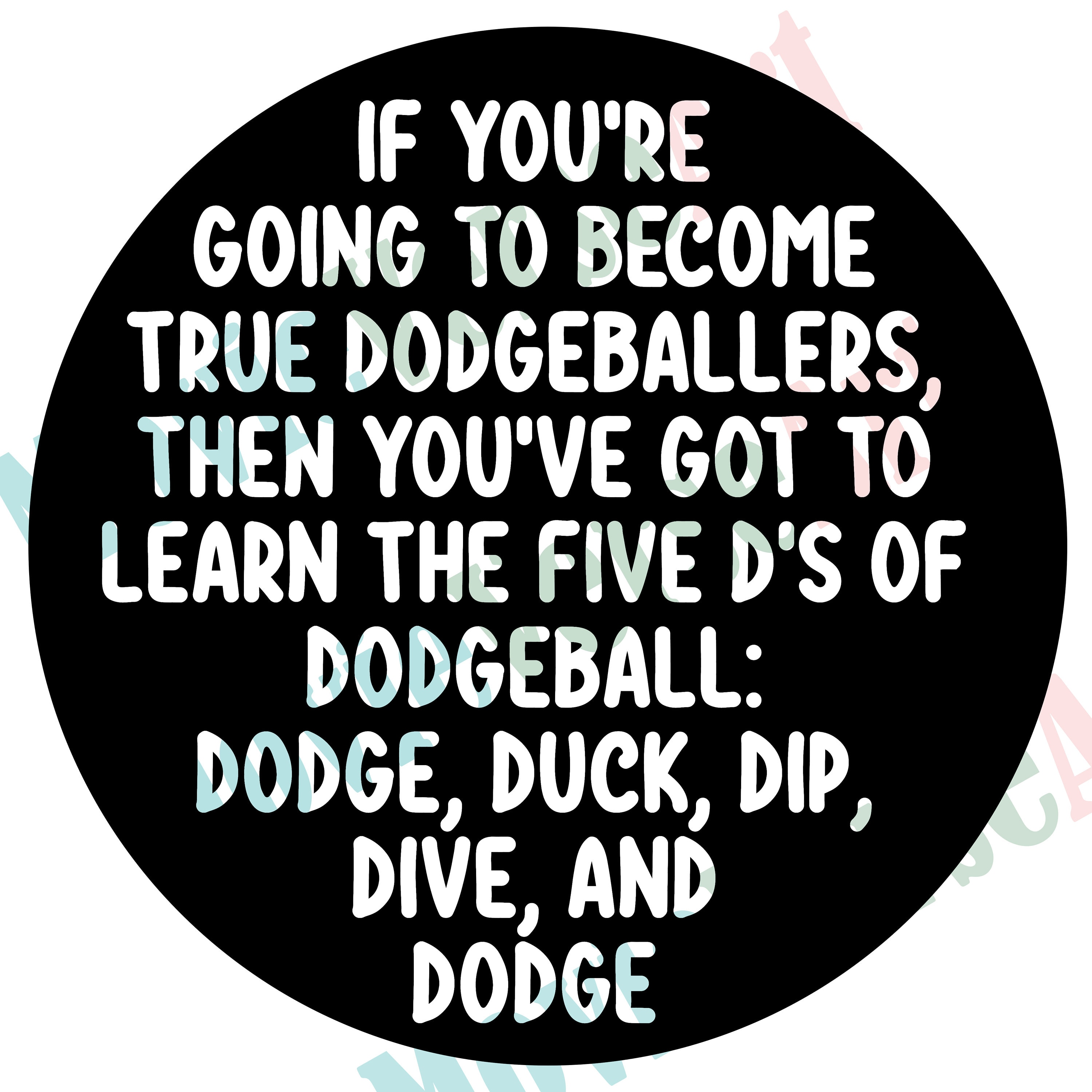 Dodgeball 5 D's Quote SVG PNG JPEG Etsy