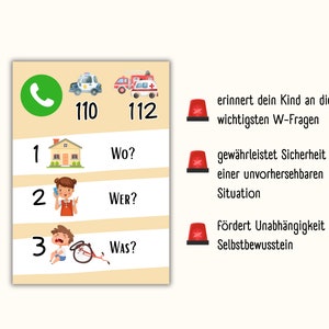 May include: A colorful chart with a green phone, a police car, and an ambulance. The chart has three steps with illustrations and text: 1. Where? 2. Who? 3. What? The chart also has red sirens with text:  Reminds your child of the most important W-questions.  Ensures safety in an unforeseen situation.  Promotes independence and self-confidence.