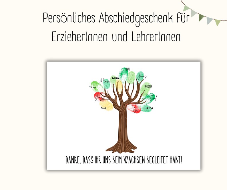 May include: A white card with a brown tree with green, yellow, and red handprints on the branches. The card says "DANKE, DASS IHR UNS BEIM WACHSEN BEGLEITET HABT!" and has the names of children written on the handprints.