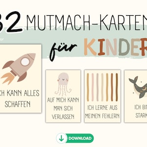 32 Mutmach-Karten für selbstbewusste Kinder zum Ausdrucken I Affirmationskarten I positive Glaubenssätze I Achtsamkeit I Sofort-Download