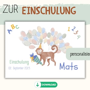 Personalisiertes Geschenk Einschulung I Fingerabdruck I Gästeposter I Geschenk I Einschulung I Ballons I zum Ausdrucken I Download I Affe