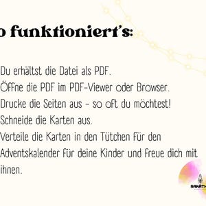 May include: A white background with black text explaining how to use a printable PDF advent calendar. The text reads "So funktioniert's:" followed by a list of instructions: "Du erh&auml;ltst die Datei als PDF. &Ouml;ffne die PDF im PDF-Viewer oder Browser. Drucke die Seiten aus - so oft du m&ouml;chtest! Schneide die Karten aus. Verteile die Karten in den T&uuml;tchen f&uuml;r den Adventskalender f&uuml;r deine Kinder und freue dich mit ihnen."