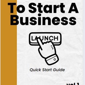 How To Start A Business