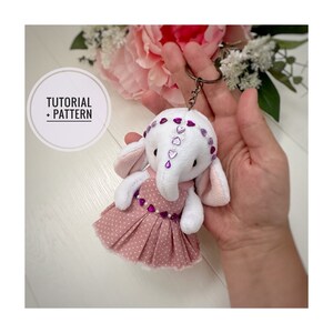 Plush Elephant pattern, Mini Elephant Keychain, DIY toy tutorial, Elephant keyring PDF, Sewing pattern Digital Delivery