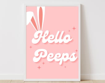 Hello Peeps Easter Poster: Retro Boho Nursery Decor (Digital Download)