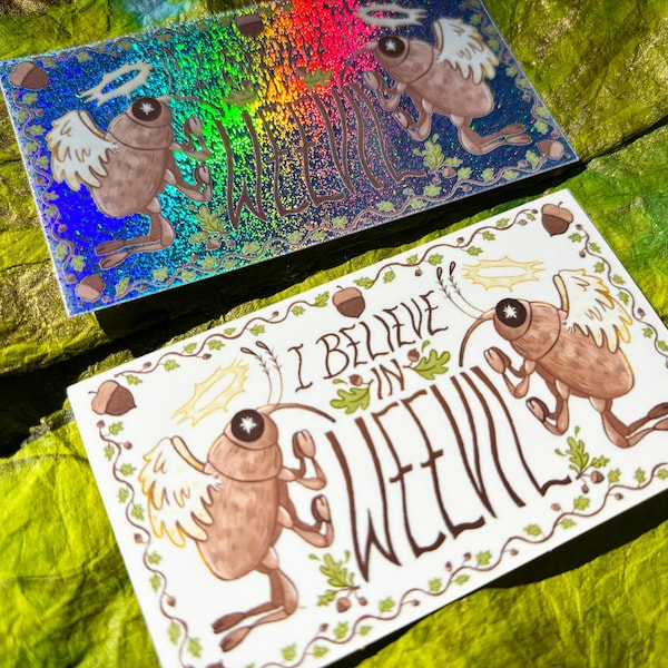 I Believe In Weevil - Vinyl Stickers