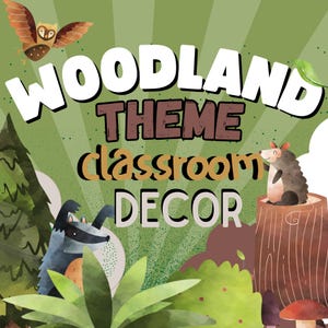 Woodland Classroom Decor MEGA Bundle Nature Theme Classroom