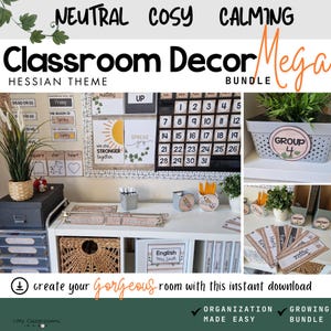 May include: A classroom decor mega bundle with a hessian theme. The bundle includes a calendar, a group number sign, a classroom library label, and other classroom decor items. The decor is in neutral, cosy, and calming colours.