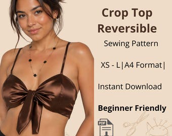 Könnte beinhalten: Ein braunes Satin-Bustier mit einer Schleife auf der Vorderseite und dünnen Trägern. Der Text lautet: PDF Pattern, Crop Top Reversible, Sewing Pattern, XS - L | A4 Format |, Instant Download, Beginner Friendly, Not a finished product - Digital PDF Pattern Only.