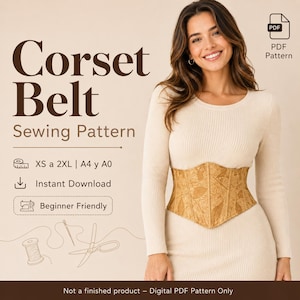 Könnte beinhalten: Ein digitales PDF-Schnittmuster für einen Korsettgürtel mit dem Text Corset Belt Sewing Pattern, XS a 2XL, A4 y A0, Instant Download, Beginner Friendly und Not a finished product - Digital PDF Pattern Only, inklusive eines goldenen Korsettgürtels.
