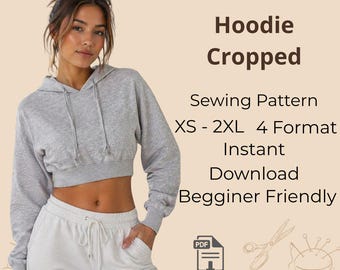 Hoodie Cropped Sewing Pattern: Women's XS-2XL, Beginner Friendly (PDF Digital Download)
