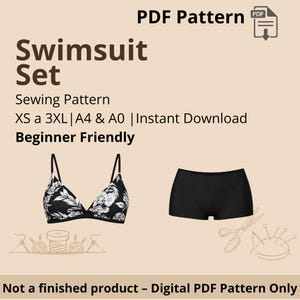May include: A digital PDF sewing pattern for a swimsuit set, including a bikini top with a black and white floral print and solid black shorts. The text reads "Swimsuit Set" and "Beginner Friendly".