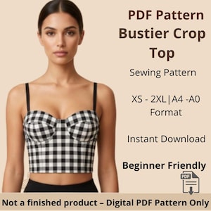 May include: A digital PDF sewing pattern for a bustier crop top featuring a black and white gingham check pattern. The text includes PDF Pattern Bustier Crop Top, Sewing Pattern, XS - 2XL | A4 - A0 Format, Instant Download, Beginner Friendly.