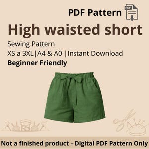 High waisted shorts | Sizes XS to 3XL | PDF sewing patterns| Include Instructions