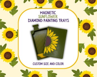 MADE TO ORDER Magnetic Sunflower Diamond Painting Tray
