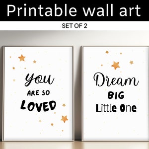You Are So Loved and Dream Big Set of 2 Prints - Neutral Nursery Art and Quotes - Printable Baby Room Decor and Wall Art - Nursery Quotes