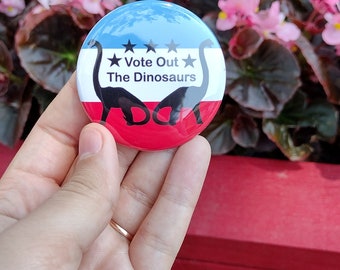 Vote Out the Dinosaurs Button | Vote Button