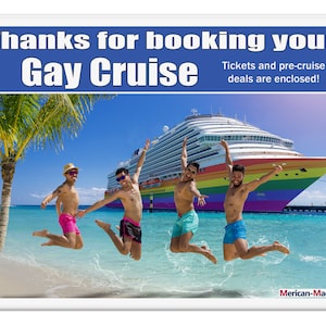 Gay Cruise - Prank your circle with this embarrassing gag mailer that we ship to your target.