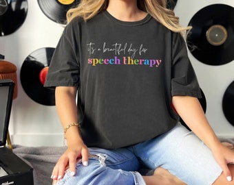 Chic Inspirational Speech Therapy Tee | Comfy Educator Statement Shirt | Perfect Gift for speech therapist
