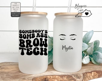 Bomb Ass Brow Tech Gifts Iced Coffee Cup for Brow Tech Tumbler Personalized Gift For Eyebrow Technician Eyebrow Artist Gift For Her Birthday