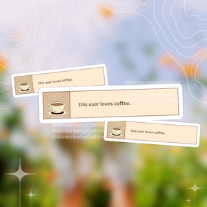 Coffee Lover || Cute Die Cut Waterproof Laptop & Waterbottle Sticker