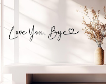 Wall lettering - Love you, bye - 70 x 16 cm - 3D wall decoration - custom text - decoration - photo wall - wall tattoo - wooden lettering