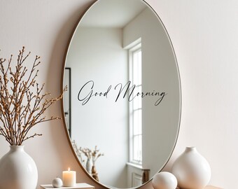 Mirror sticker - Good Morning - Sticker - Decal - Saying