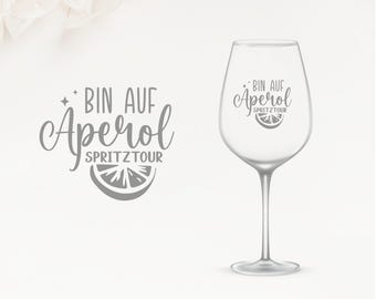 Wine glass - Engraved - I'm on an Aperol tour