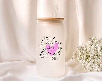 Iced coffee glass | Personalized | Frosted glass | It's great that you exist