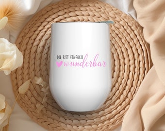 Personalized thermo mug - You are simply wonderful
