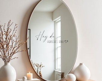 Mirror sticker - Hey you pretty thing - Sticker - Decal - Saying