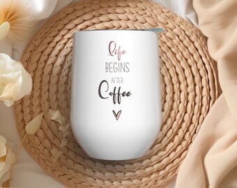 Personalized thermal mug -Life begins with icoffee
