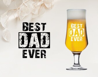 Beer glass - Personalized - BEST DAD EVER