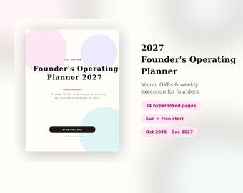 Puede incluir: Un planificador digital titulado Founder's Operating Planner 2027 con círculos pastel en rosa, morado y azul. Incluye 34 páginas con hipervínculos, opciones de inicio en domingo y lunes, y cubre desde octubre de 2026 hasta diciembre de 2027.