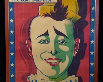 Original Vintage French Circus Poster Figuier Le Cirque Sans Bluff – Jacques Faria – Large Clown Lithograph c.1950s Framed