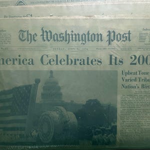 The Washington Post – July 4, 1976 – America Celebrates Its 200th Bicentennial Issue