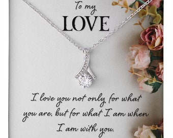 To My Love Necklace, I love you for who I am when I am with you. Jewelry, Present, Gift, Valentines Day, Birthday, Christmas, Anniversary