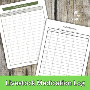 Livestock Medication Log, Homestead Printable